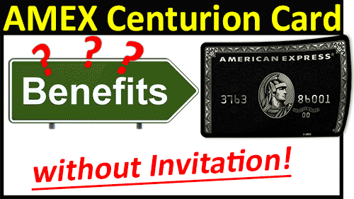 AMEX-Centurion-Card-Benefits-without-Invitation-2019